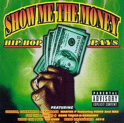 Show Me The Money: Hip Hop Pay$