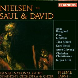 Nielsen: Saul & David, Op.25