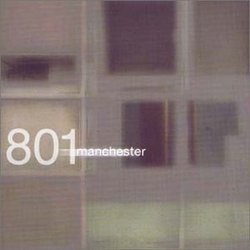 Complete 801 Live: Manchester