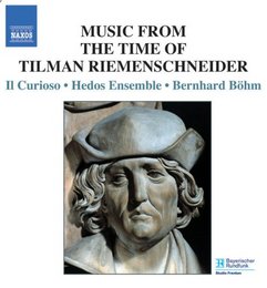 Music from the Time of Tilman Riemenschneider