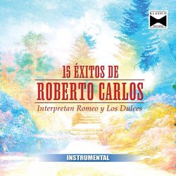 15 Exitos De Roberto Carlos