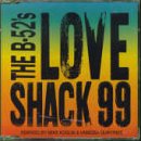 Love Shack 99