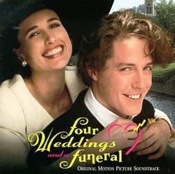 Four Weddings And A Funeral: Original Motion Picture Soundtrack