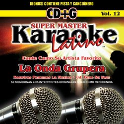 Karaoke Latino, Vol. 12: La Onda Nortena