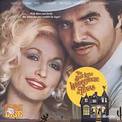The Best Little Whorehouse In Texas: Music From The Original Motion Picture Soundtrack