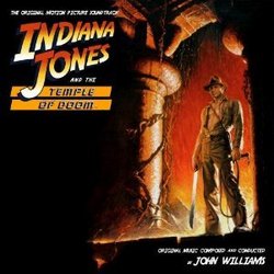 Indiana Jones and the Temple of Doom: Original Motion Picture Soundtrack