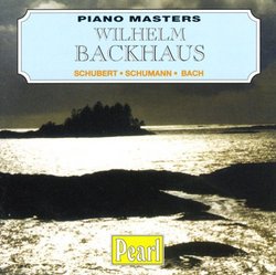 Piano Masters: Wilhelm Backhaus