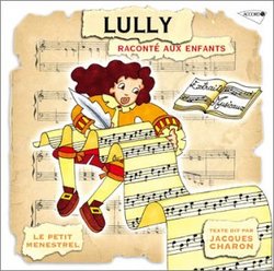 Lully Raconte aux Enfants