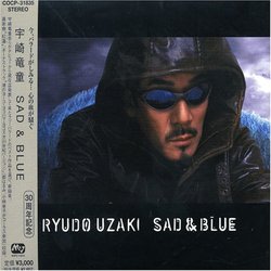 Sad & Blue