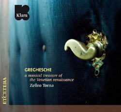 Greghesche: A Musical Treasure of the Venetian Renaissance