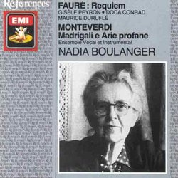 Faure: Requiem / Monteverdi: Madrigali