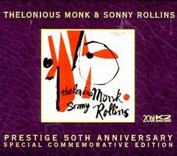 Thelonious Monk & Sonny Rollins (20 Bit Mastering)