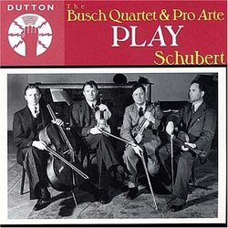 The Busch Quartet & Pro Arte Play Schubert