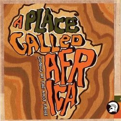 A Place Called Africa: Songs of the Lost Tribe