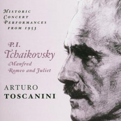 Tchaikovsky: Manfred; Romeo and Juliet