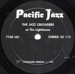 The Jazz Crusaders at The Lighthouse plus 3 tracks from the album The Thing
