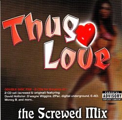 Thug Love: Swishahouse Mix