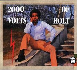 2000 Volts of Holt