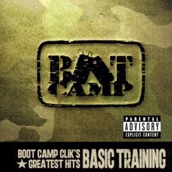 Boot Camp Clik - Greatest Hits: Basic Training