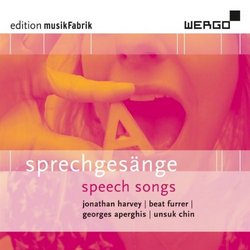 Sprechgesange (Speech Songs)
