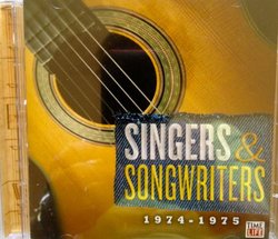 Singers & Songwriters: 1974-1975