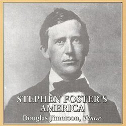 STEPHEN FOSTER'S AMERICA