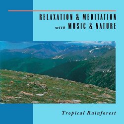 Relaxation & Meditation with Music & Nature: Mountain Serenity