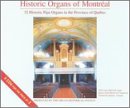 Historic Organs of Montréal