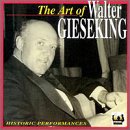 The Art of Walter Gieseking, Vol.1 - Grieg: Piano Concerto Op. 16; Schumann: Piano Concerto Op. 54 (recorded July 1944)