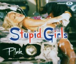 Stupid Girls (Rmxs)