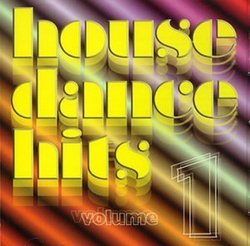 House Dance Hits, Vol. 1