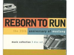 Reborn To Run: The 35th Anniversary Of Mustang
