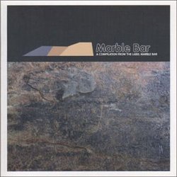 Marble Bar: a Compilation from the Label