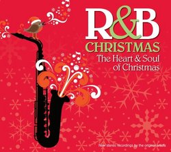 R&B CHRISTMAS The HEART & SOUL OF CHRISTMAS