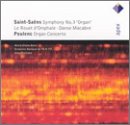 Saint-Saëns: Symphony No. 3 'Organ'; Poulenc: Organ Concerto