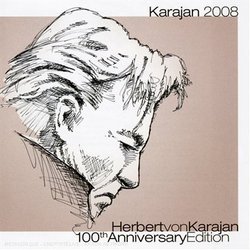 Herbert von Karajan 100th Anniversary Edition
