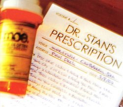 Dr Stan's Prescription 1