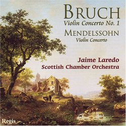 Bruch: Violin Concerto No. 1; Mendelssohn: Violin Concerto