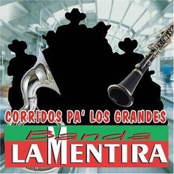 Corridos Pa Los Grandes