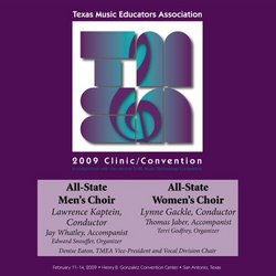 2009 Texas Music Educators Association, All-State Men's and Women's Choir