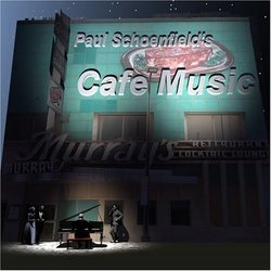 Paul Schoenfield's Cafe Music