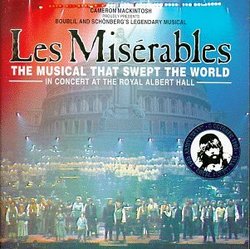 Les Miserables - The Musical That Swept the World (10th Anniversary Concert at the Royal Albert Hall)