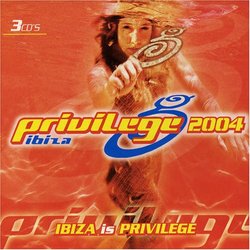 Privilege Ibiza 2004