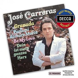 Most Wanted Recitals: Jose Carreras - Granada