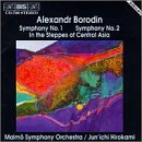 Borodin: Symphonies No.1 & No.2/In The Steppes Of Central Asia
