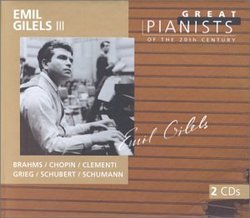 Emil Gilels 3 (III) (Great Pianists of the Century series) - Brahms / Chopin / Clementi / Grieg / Schubert / Schumann (2 CDs)