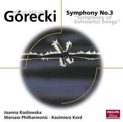 Górecki: Symphony No. 3 "Symphony of Sorrowful Songs"