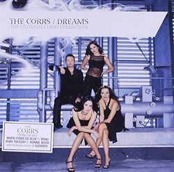 Dreams: the Ultimate Collection By The Corrs (2006-11-20)