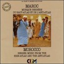 Berber Music From The High Atlas And The Anti-Atlas [Morocco]