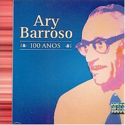 Ary Barroso 100 Anos [cd Duplo]